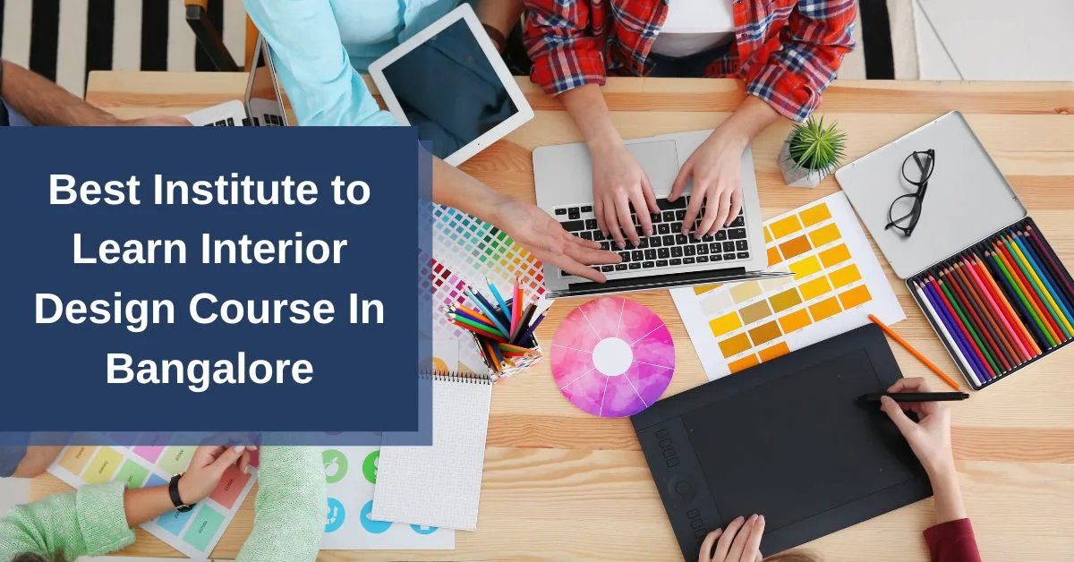 12 Interior design course in bangalore